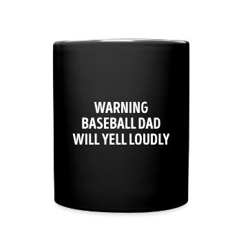 Baseball-Vater wird laut lustig schreien - Tasse einfarbig - Schwarz - Vorne