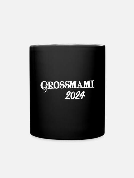 Grossmami 2024 du wirst Oma Schweiz - Tasse einfarbig - Schwarz
