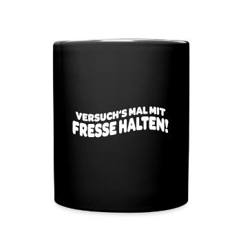 Fresse halten! - Bürohumor Design - Tasse einfarbig - Schwarz - Vorne