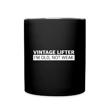Vintage Lifter | Old but not weak, fitness - Full Colour Mug - black - Front