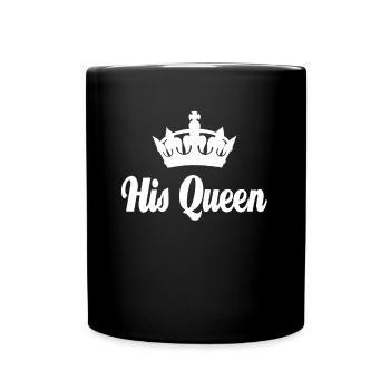 Partnershirt His Queen - Valentinstag's Geschenk - Tasse einfarbig - Schwarz - Vorne