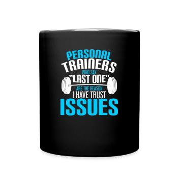 Gym - Entraîneurs personnels qui disent que le dernier est le - Mug uni - noir - Devant