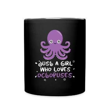 Just A Girl Who Love Octopuses Squid Octopus - Full Colour Mug - black - Front
