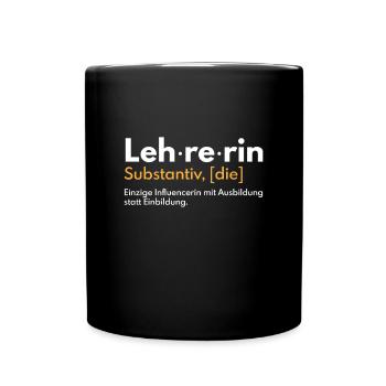 Lehrerin Substantiv Definition Influencerin - Tasse einfarbig - Schwarz - Vorne