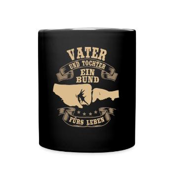 Vater & Tochter Ein Bund Für Immer Vatertag - Tasse einfarbig - Schwarz - Vorne
