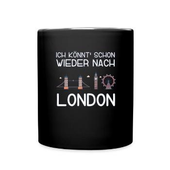 Ich könnt schon wieder nach London - Tasse einfarbig - Schwarz - Vorne