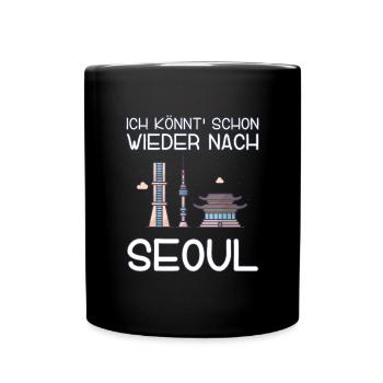 Ich könnt schon wieder nach Seoul - Tasse einfarbig - Schwarz - Vorne