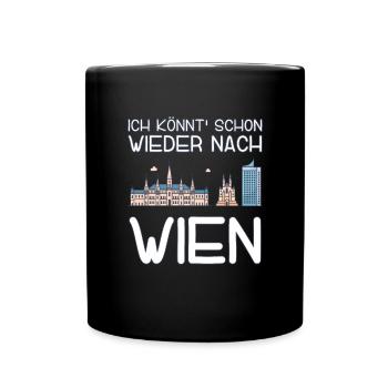 Ich könnt schon wieder nach Wien - Tasse einfarbig - Schwarz - Vorne