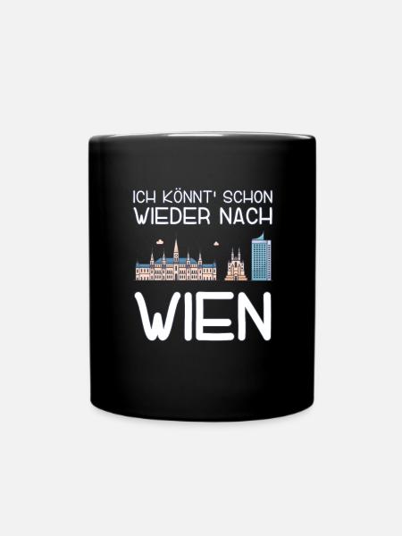 Ich könnt schon wieder nach Wien - Tasse einfarbig - Schwarz