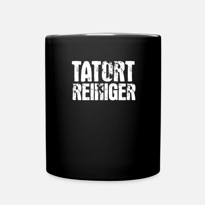 Lustiges Tatortreiniger Geschenk Reinigung - Tasse einfarbig - Schwarz