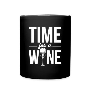 Wine drinker time for wine saying - Full Colour Mug - black - Front