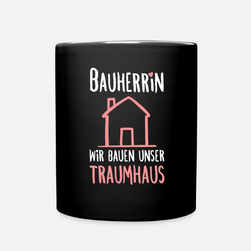 Bauherrin Hausbau Partnerlook Richtfest Geschenk - Tasse einfarbig - Schwarz