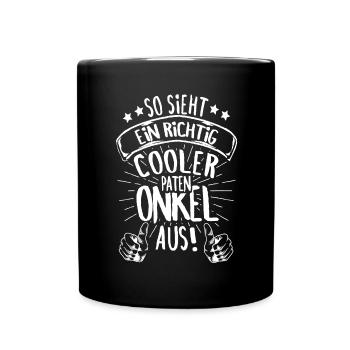 So sieht ein richtig cooler Paten Onkel aus - Tasse einfarbig - Schwarz - Vorne