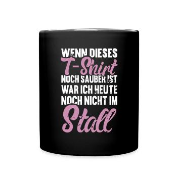 Reiterin Lustiger Pferde Spruch Witziges Geschenk - Tasse einfarbig - Schwarz - Vorne