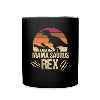 Funny Mamasaurus Rex dinosaur mother - Full Colour Mug - black - Front