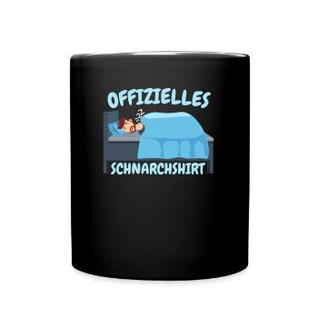 Schnarch Spruch - Tasse einfarbig - Schwarz - Vorne