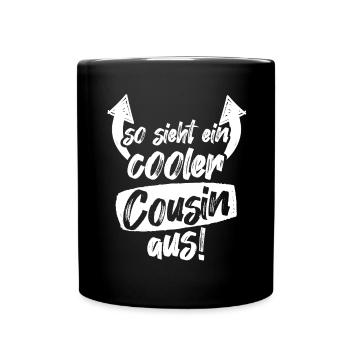 So sieht ein Cooler Cousin aus Geschenk - Tasse einfarbig - Schwarz - Vorne