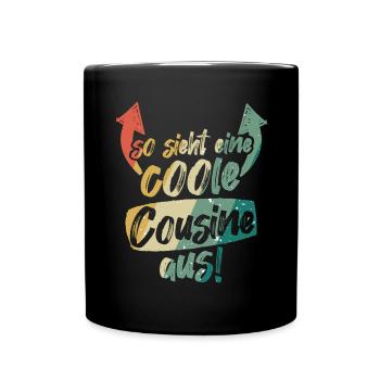 So sieht eine coole Cousine aus Vintage Retro - Tasse einfarbig - Schwarz - Vorne