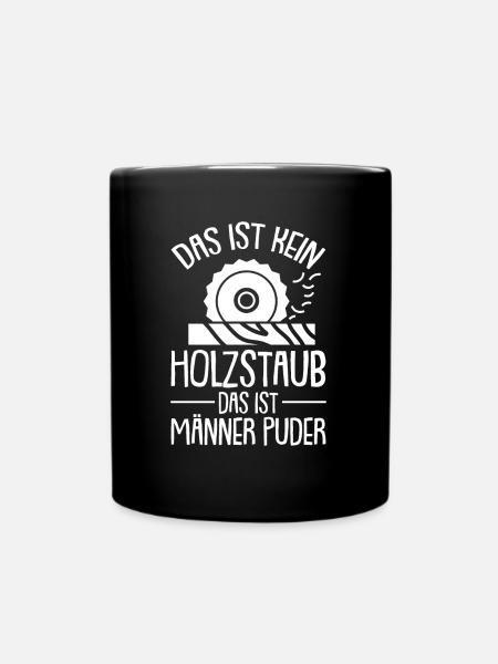 Tischler Kreissäge Schreiner - Tasse einfarbig - Schwarz
