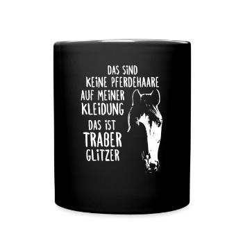 Das ist Traber Glitzer Pferdehaare Reiter - Tasse einfarbig - Schwarz - Vorne