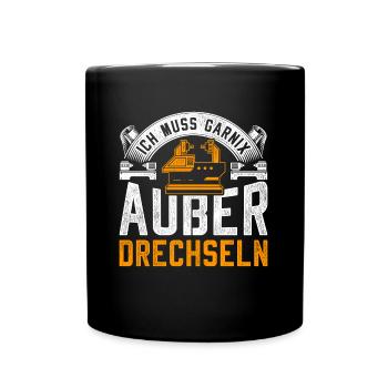 Drehbank Drechselmaschine Drechsler - Tasse einfarbig - Schwarz - Vorne
