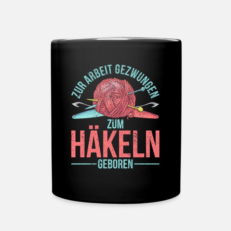 Häkeln Spruch Häklerin Wolle - Tasse einfarbig - Schwarz