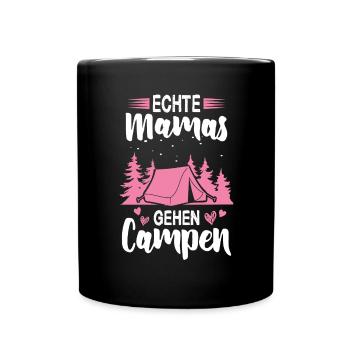 Echte Mamas Gehen Campen Campingplatz Camping Mama - Tasse einfarbig - Schwarz - Vorne