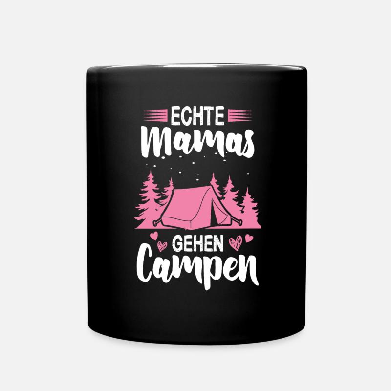 Echte Mamas Gehen Campen Campingplatz Camping Mama - Tasse einfarbig - Schwarz