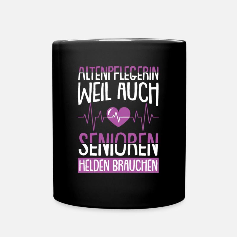 Altenpflegerin Pflegekraft Pfleger - Tasse einfarbig - Schwarz