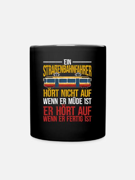 Straßenbahn Straßenbahnfahrer Beruf - Tasse einfarbig - Schwarz