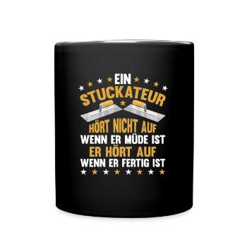 Stuckateur Spachtel Spruch Verputzer - Tasse einfarbig - Schwarz - Vorne