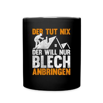 Spengler Lohn Installateur Klempner - Tasse einfarbig - Schwarz - Vorne