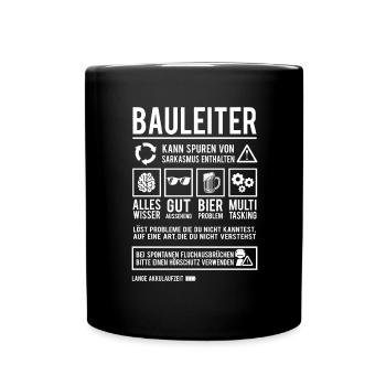 Bauleiter Spruch Handwerker Lustig Hausbauer - Tasse einfarbig - Schwarz - Vorne