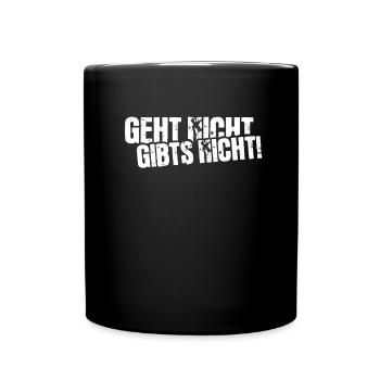 Geht Nicht Gibt’s Nicht Handwerker Geschenk - Tasse einfarbig - Schwarz - Vorne