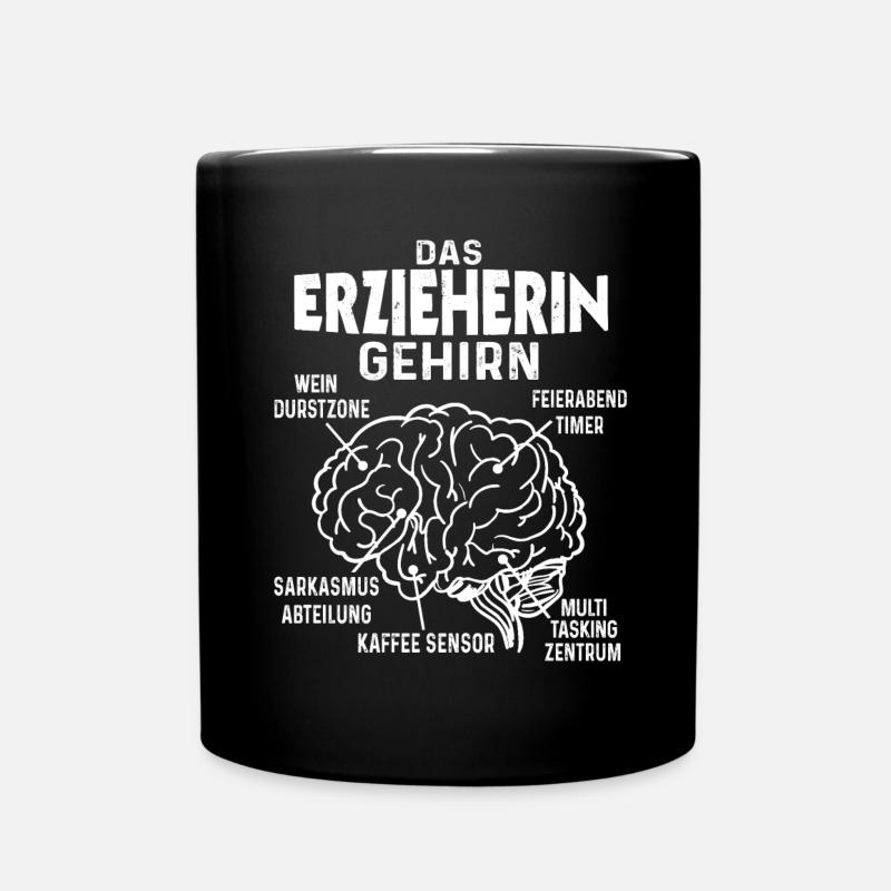 Erzieherin Gehirn Pädagogin Lustiges Kindergärtner - Tasse einfarbig - Schwarz