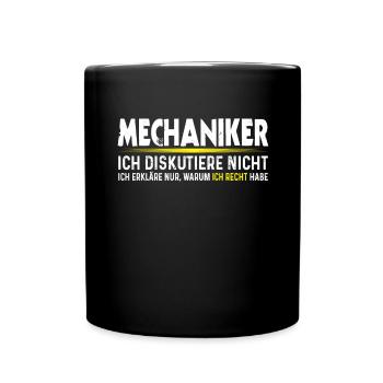 Mechaniker haben Recht Garage Auto KFZ Schrauber - Tasse einfarbig - Schwarz - Vorne
