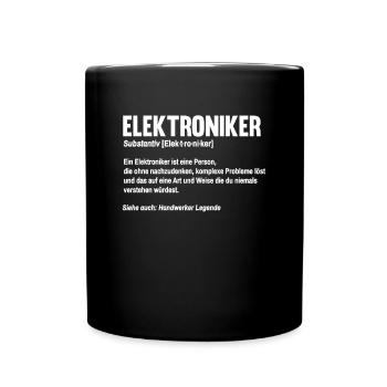 Elektroniker Definition Elektrikermeister Elektro - Tasse einfarbig - Schwarz - Vorne