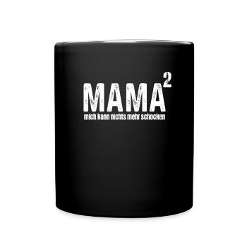 Mama Hoch 2 Zwilling Schwangerschaft Mutter - Tasse einfarbig - Schwarz - Vorne