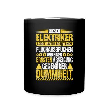 Elektriker Humor Elektrikermeister Elektroniker - Tasse einfarbig - Schwarz - Vorne