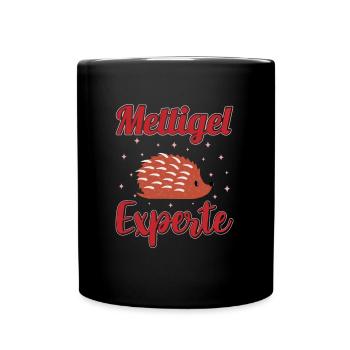 Mettigel Experte Hackfleisch Hackepeter Mett - Tasse einfarbig - Schwarz - Vorne