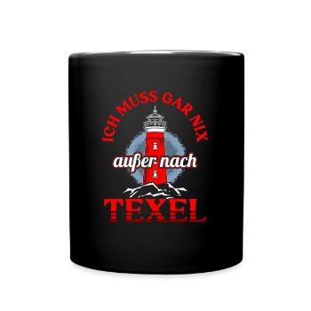 Texel Leuchtturm Holland Insel - Tasse einfarbig - Schwarz - Vorne