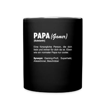 Gamer Papa Zocker Vater Gaming Vatertag - Tasse einfarbig - Schwarz - Vorne