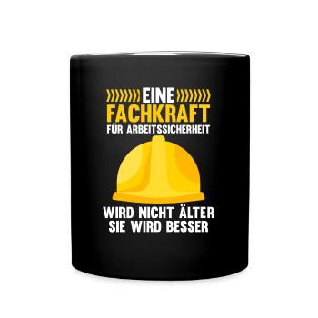 Fachkraft für Arbeitssicherheit wird besser Sifa - Tasse einfarbig - Schwarz - Vorne