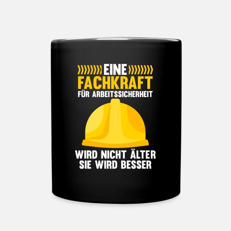 Fachkraft für Arbeitssicherheit wird besser Sifa - Tasse einfarbig - Schwarz