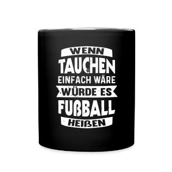 Tauchen Diver Taucherin Lustig Taucher - Tasse einfarbig - Schwarz - Vorne