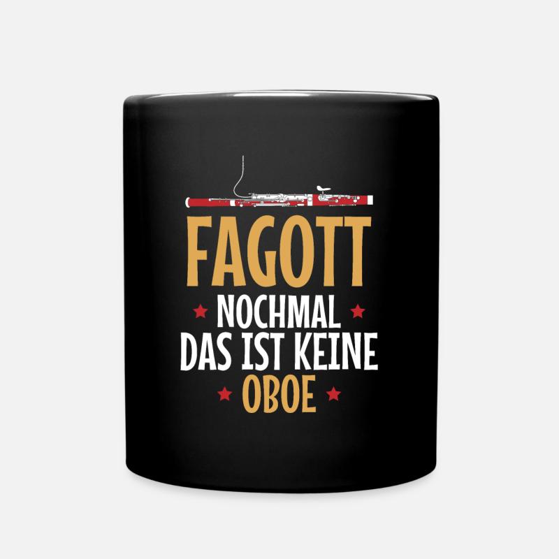 Fagott das ist keine Oboe Fagottist - Tasse einfarbig - Schwarz
