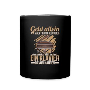 Klavier Spruch Piano Pianist - Tasse einfarbig - Schwarz - Vorne
