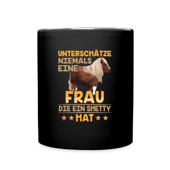 Shetty unterschätze niemals Shetland Pony reiten - Tasse einfarbig - Schwarz - Vorne