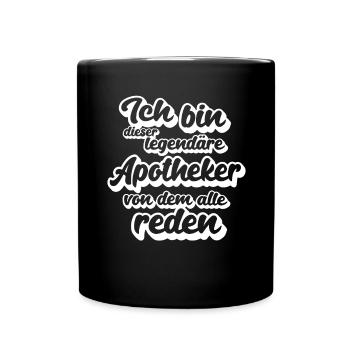 Apotheker Legende Apotheke Apothekerin - Tasse einfarbig - Schwarz - Vorne