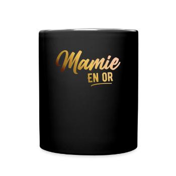 Mamie En Or Femme Humour Cadeau Grand Mère - Mug uni - noir - Devant